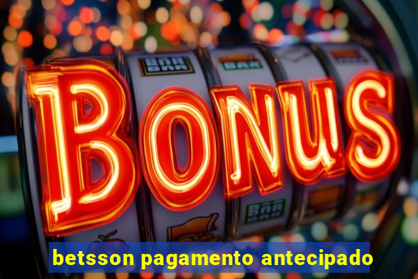 betsson pagamento antecipado